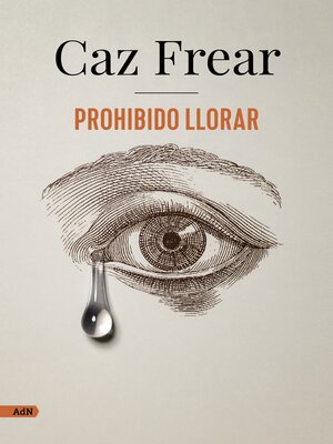 cover image of Prohibido llorar (AdN)
